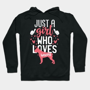 Just a Girl Who Loves Boxers Hoodie